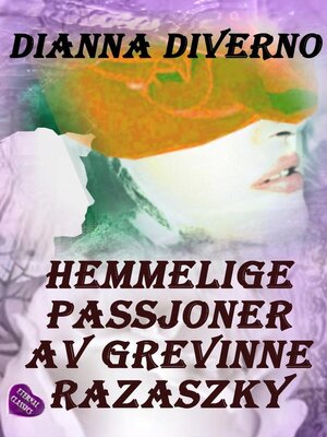 cover image of Hemmelige Passjoner Av Grevinne Razaszky